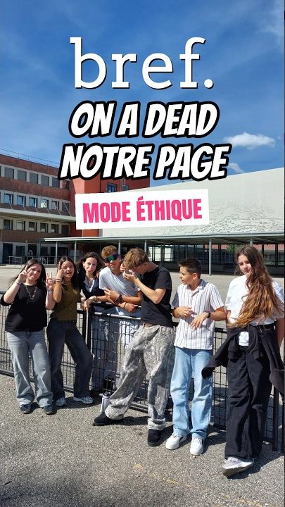 Les jeunes de la commission mode devant leur collège, sous le titre « bref. On a dead notre page — mode éthique »