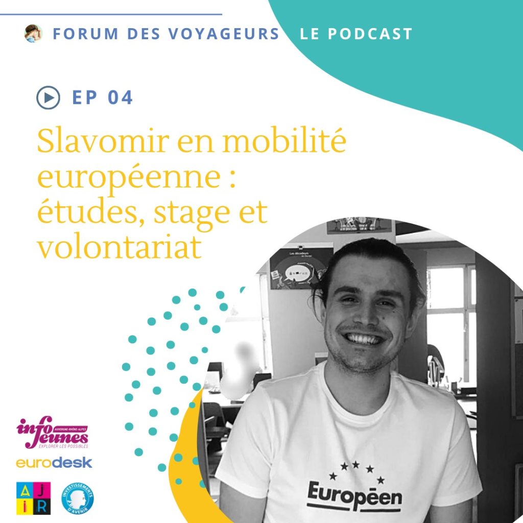 Slavomir en mobilité européenne : études, stage et volontariat