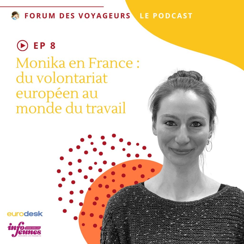 Monika en France : du volontariat européen au monde du travail