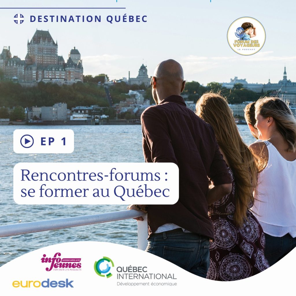Rencontres-forums : se former au Québec
