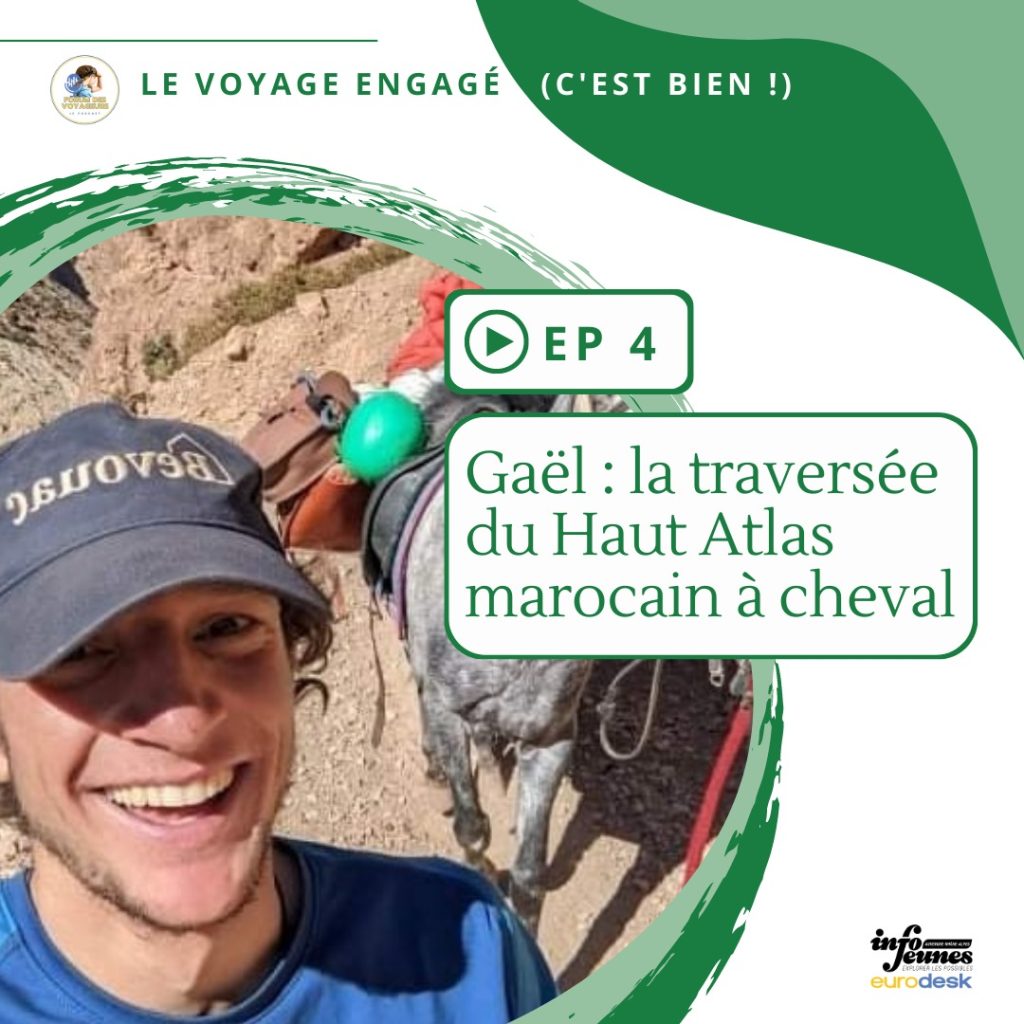 Gaël : la traversée du Haut Atlas marocain à cheval