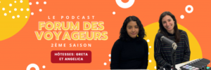 Bannière forum des voyageurs - Le Podcast - Saison 2