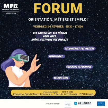 Affiche Forum orientation métiers et emplois des MFR du Rhône à Genas le 16 février 2024