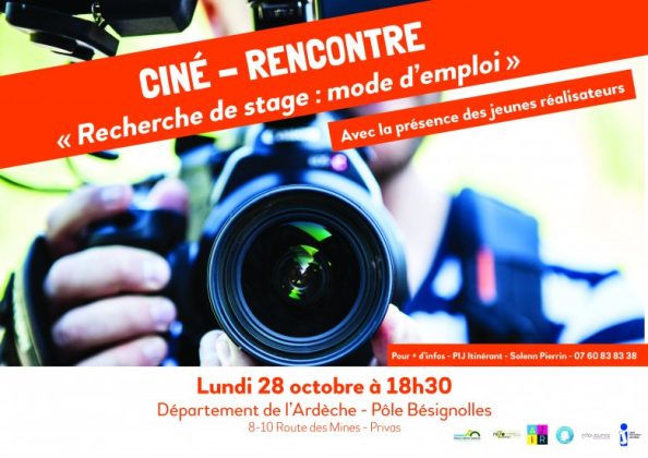 Ciné - Rencontre sur la recherche de stage, mode d'emploi à Privas le 28 octobre 2019