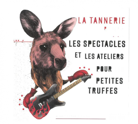 Spectacles, concerts et ateliers vous attendent à la Tannerie